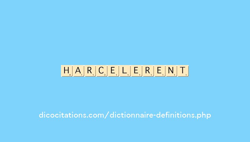 harcelerent