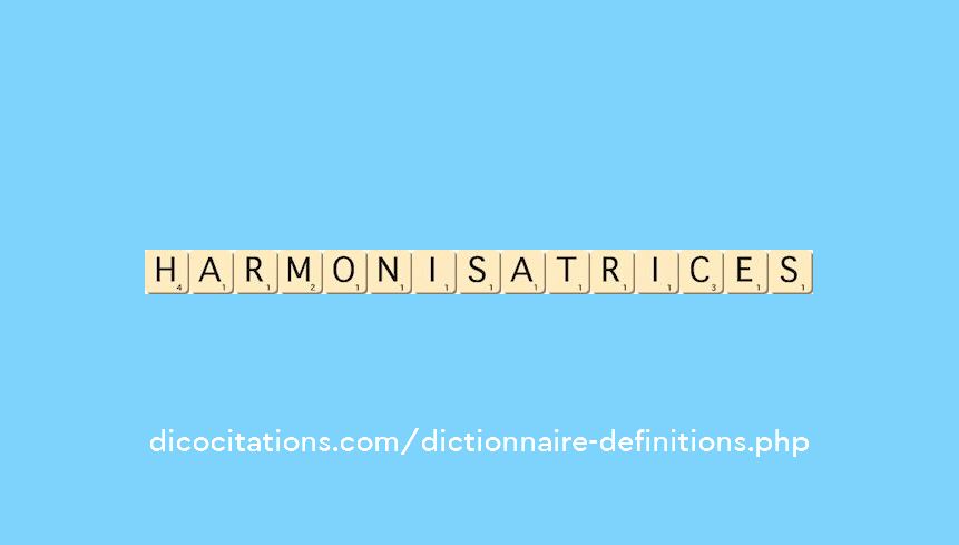 harmonisatrices harmonisatrices