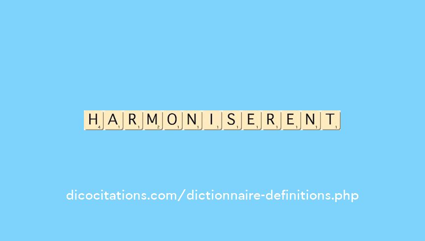harmoniserent harmoniserent