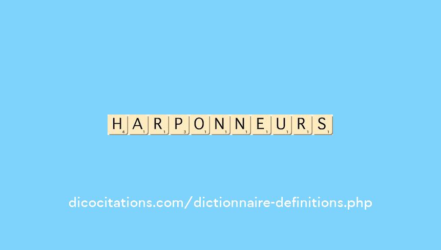 harponneurs harponneurs