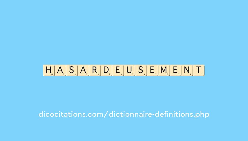hasardeusement