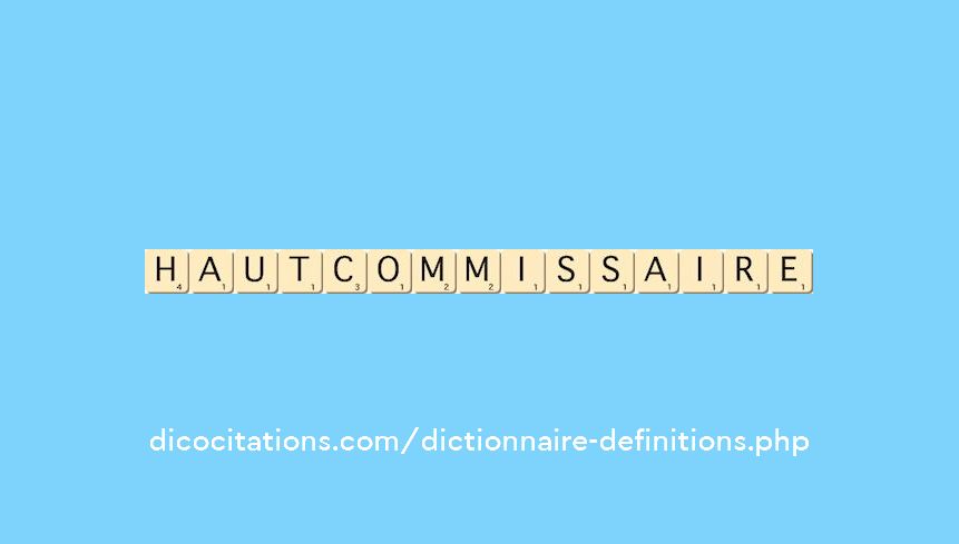 haut-commissaire haut-commissaire