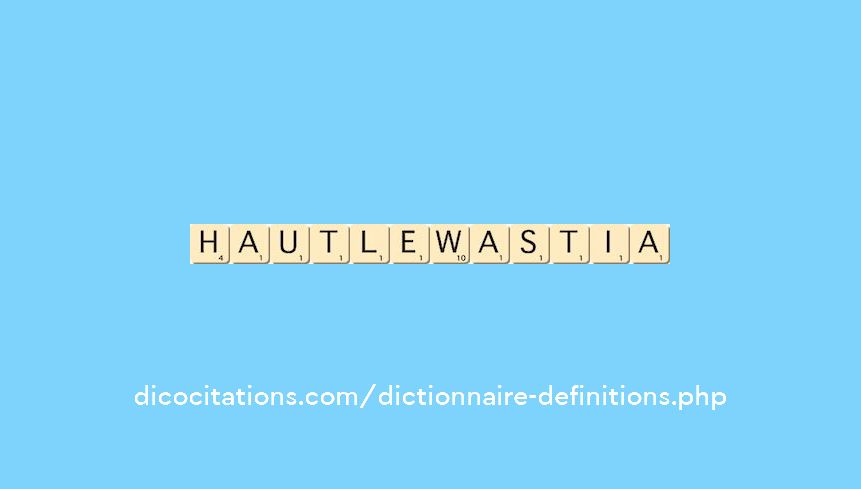 haut-le-wastia