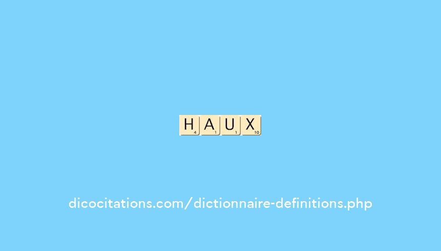 haux haux