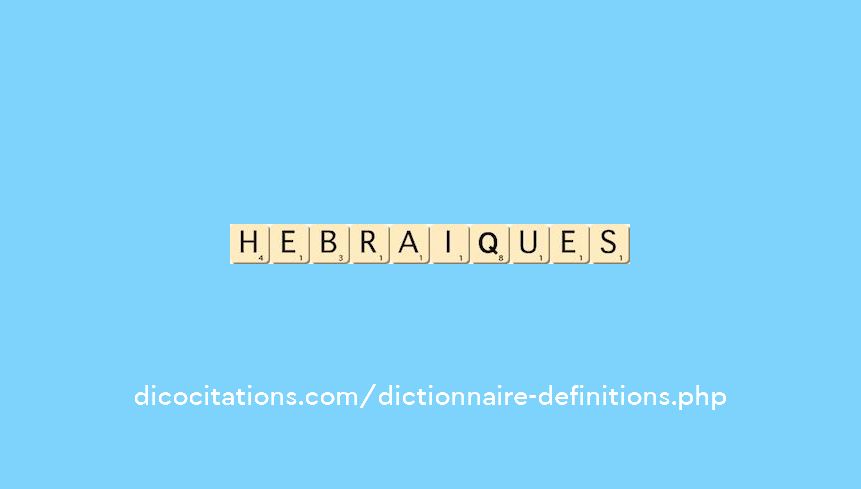 hebraiques
