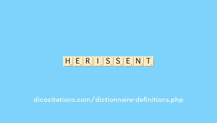 herissent herissent