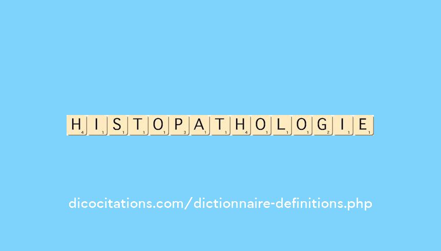 histopathologie histopathologie