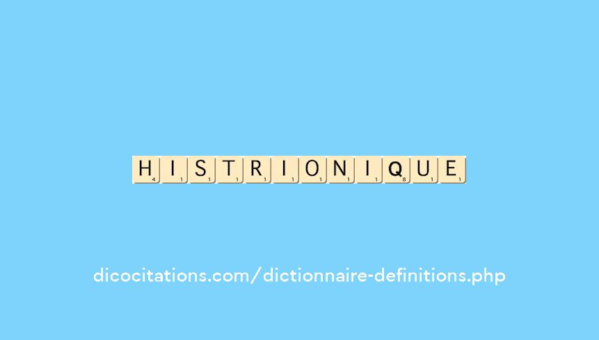 histrionique