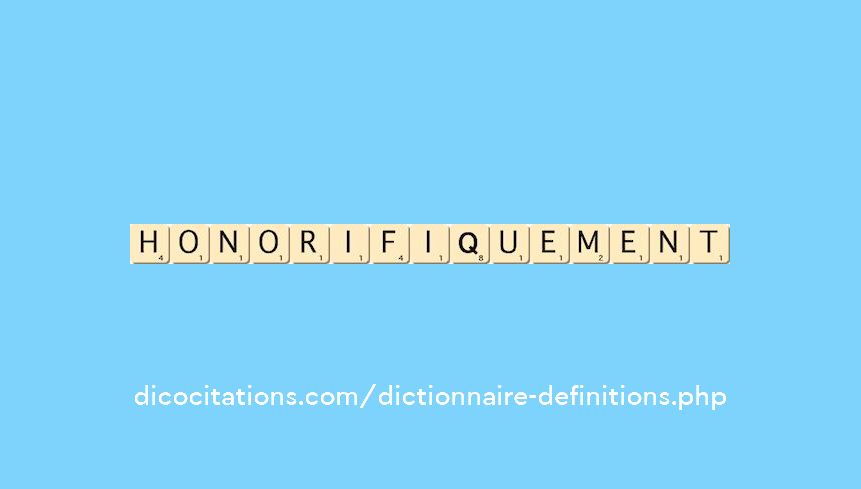 honorifiquement