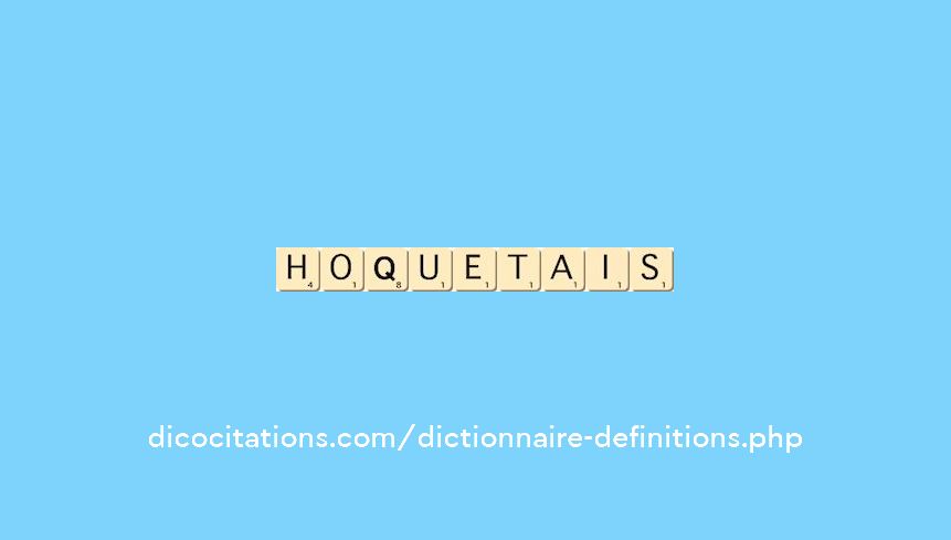 hoquetais hoquetais