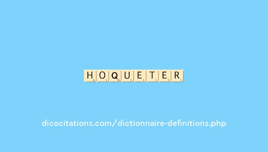 hoqueter