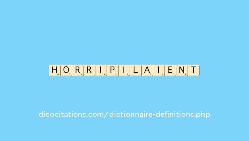 horripilaient horripilaient