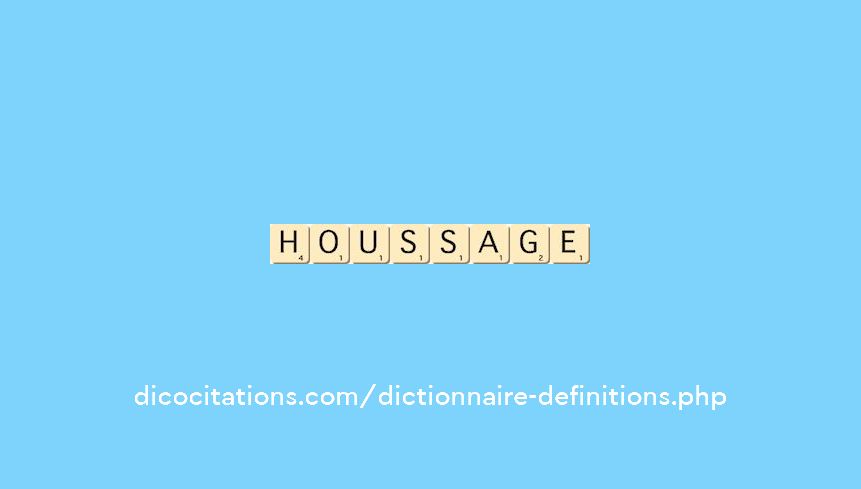 houssage