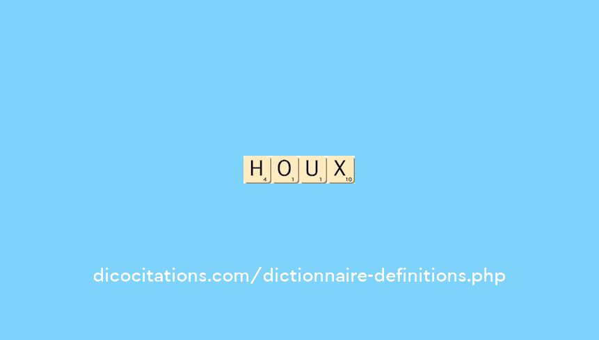 houx