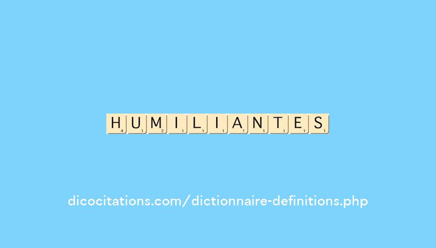 humiliantes humiliantes