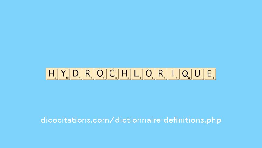 hydrochlorique hydrochlorique