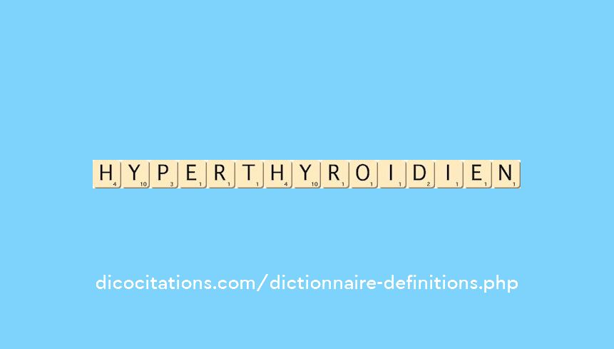 hyperthyroidien hyperthyroidien