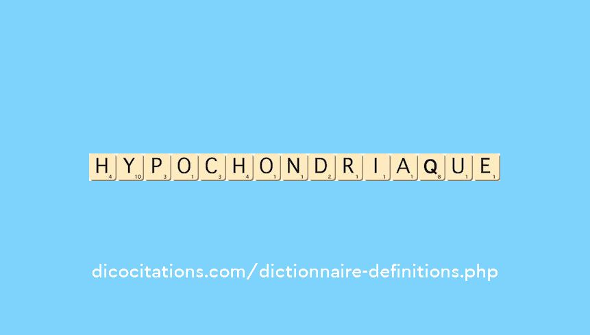 hypochondriaque