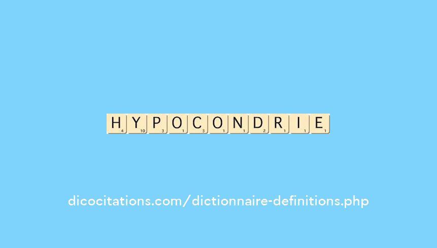 hypocondrie