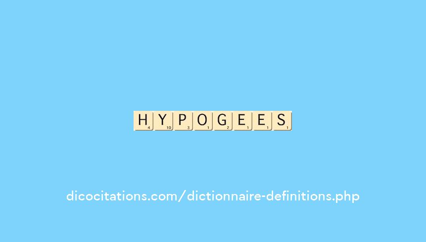 hypogees hypogees