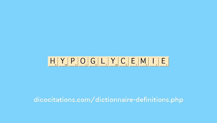 hypoglycemie hypoglycemie