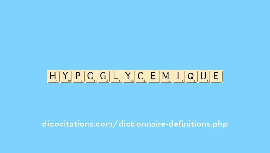 hypoglycemique hypoglycemique