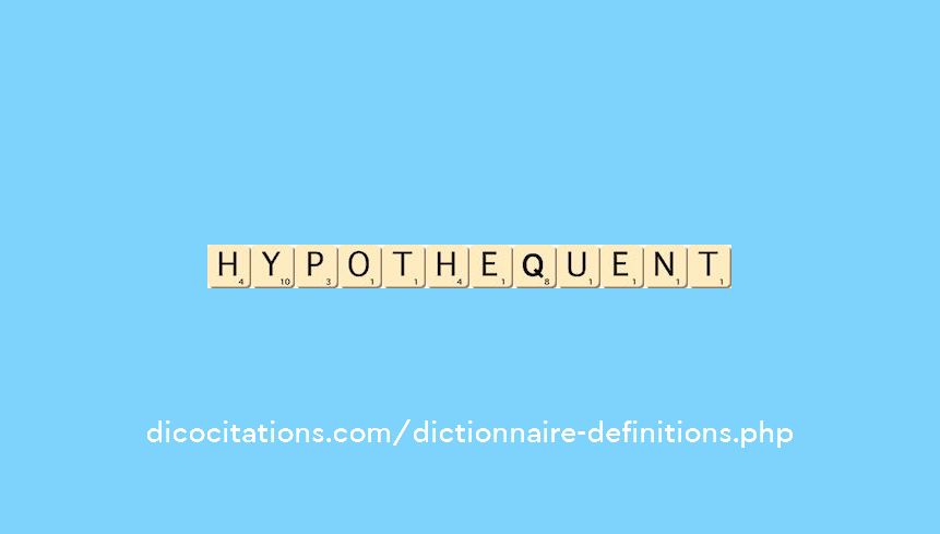 hypothequent hypothequent