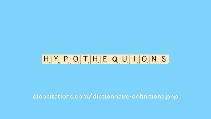 hypothequions hypothequions