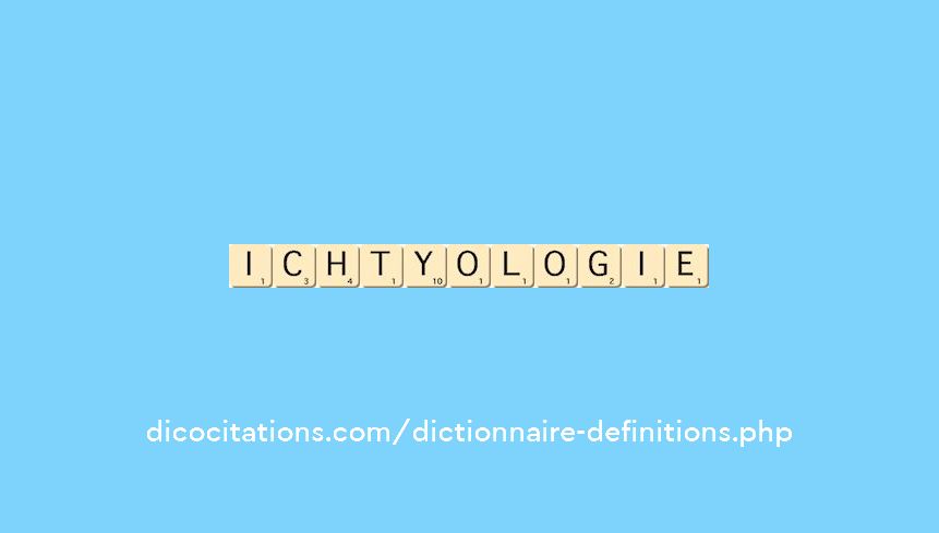 ichtyologie