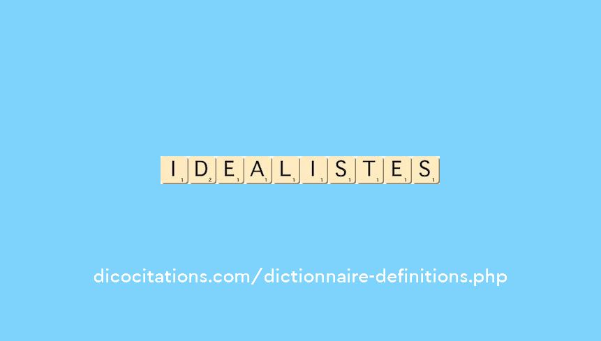 idealistes