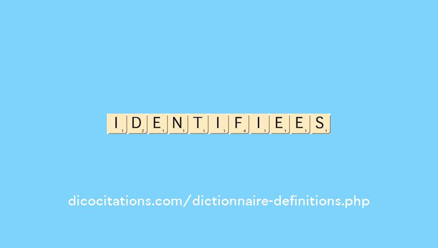 identifiees identifiees
