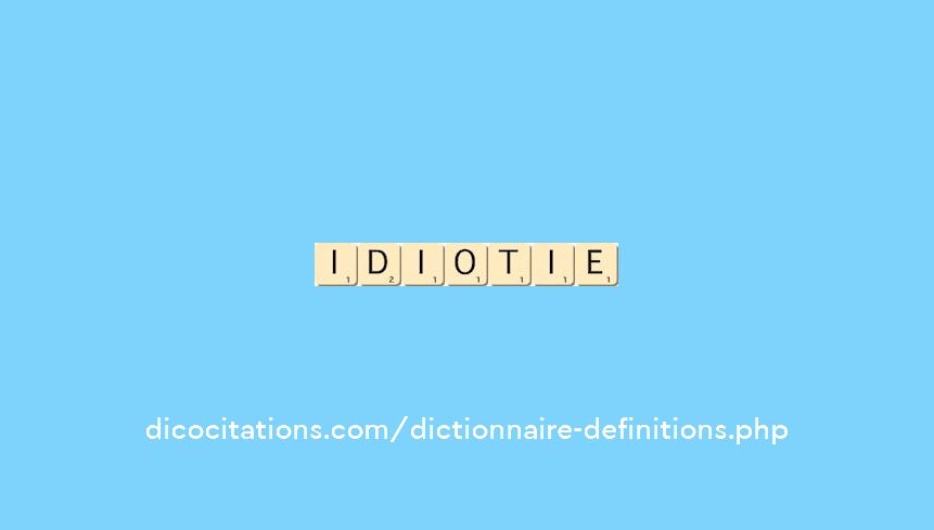 idiotie idiotie