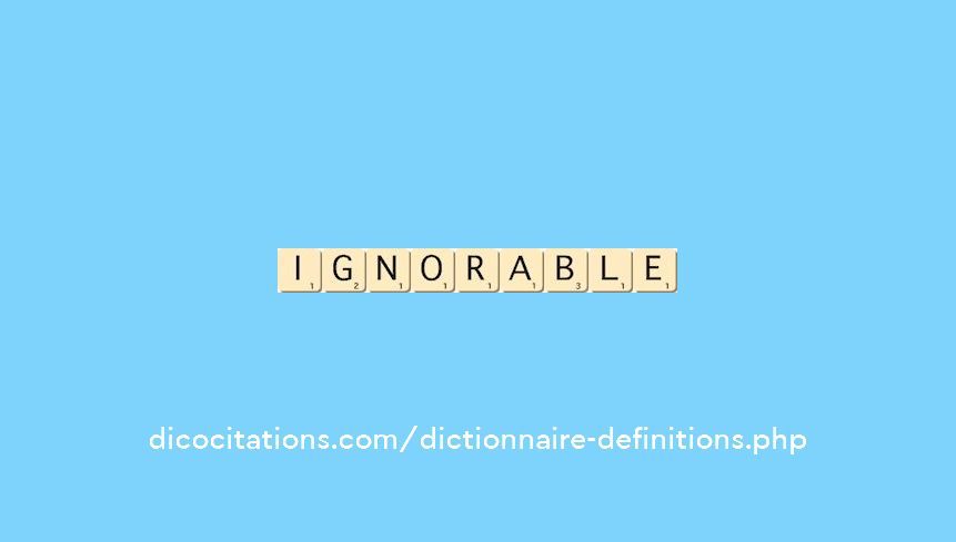 ignorable