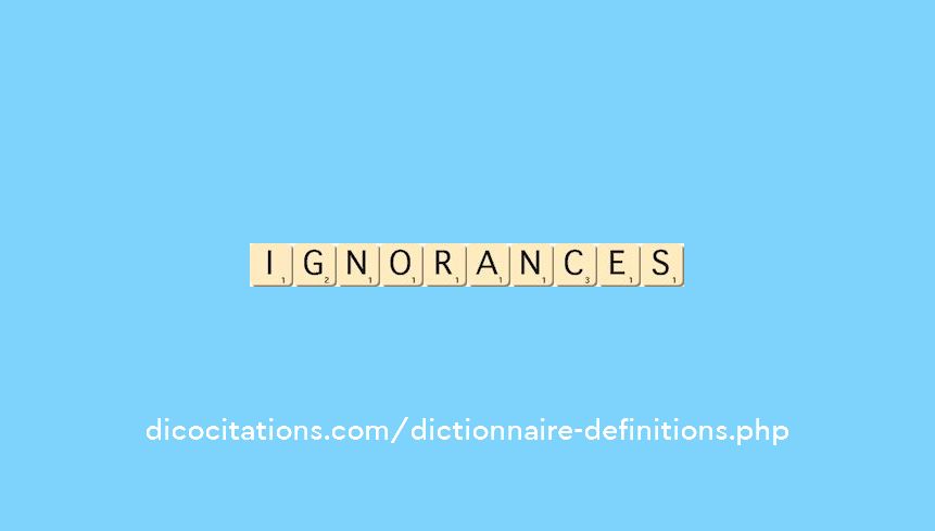 ignorances ignorances