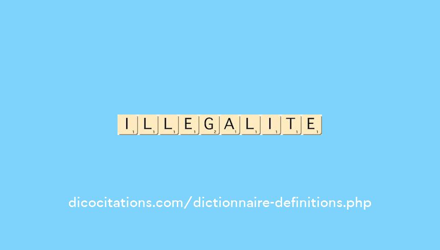 illegalite