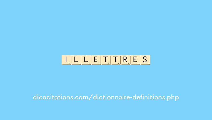 illettres illettres