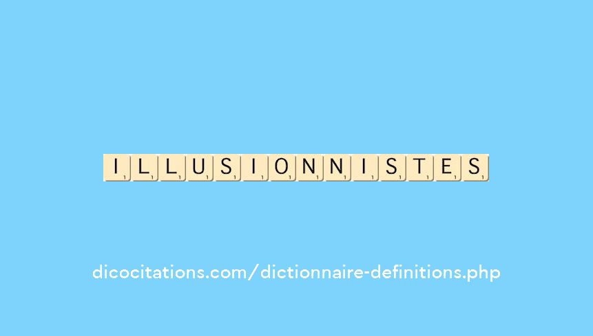 illusionnistes