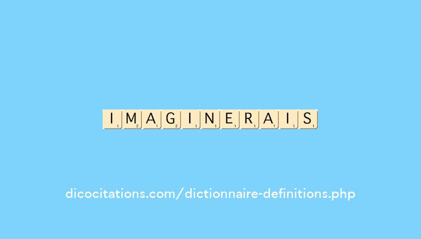 imaginerais imaginerais