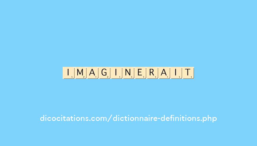 imaginerait imaginerait