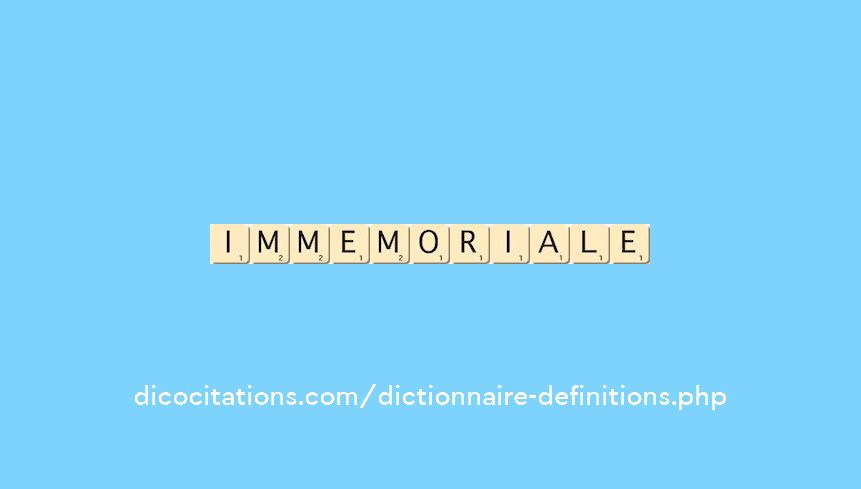 immemoriale immemoriale