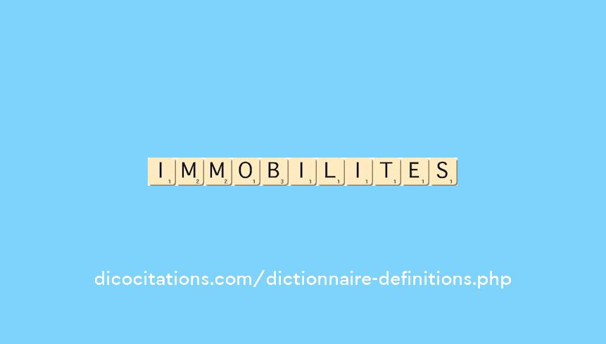 immobilites