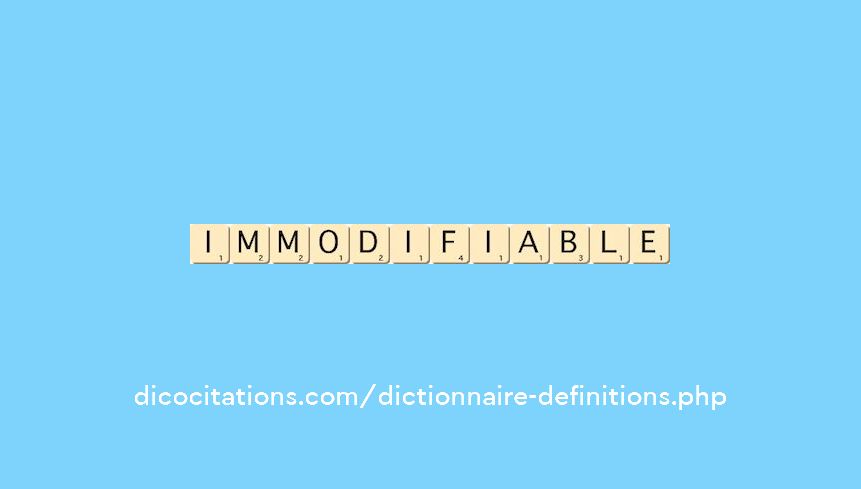immodifiable
