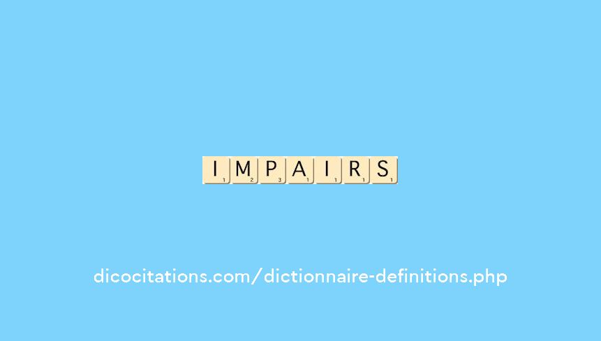 impairs impairs