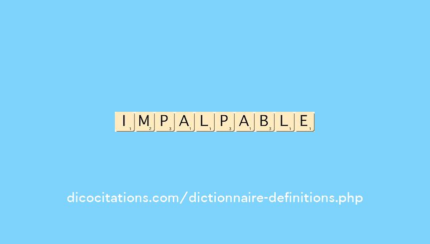 impalpable