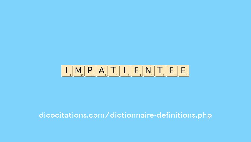 impatientee impatientee