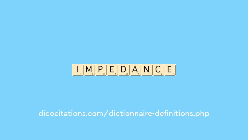 impedance impedance