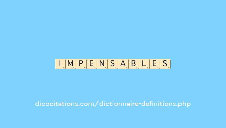 impensables impensables