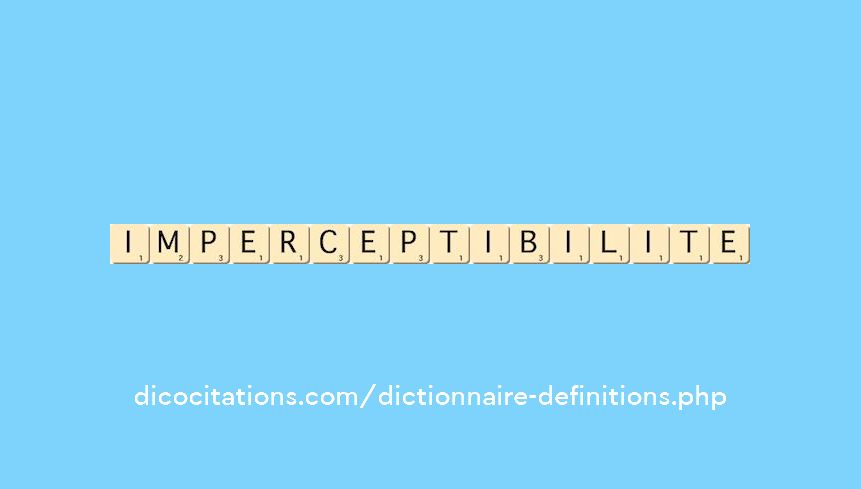 imperceptibilite