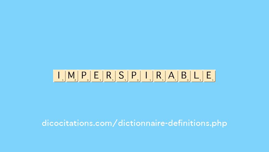 imperspirable