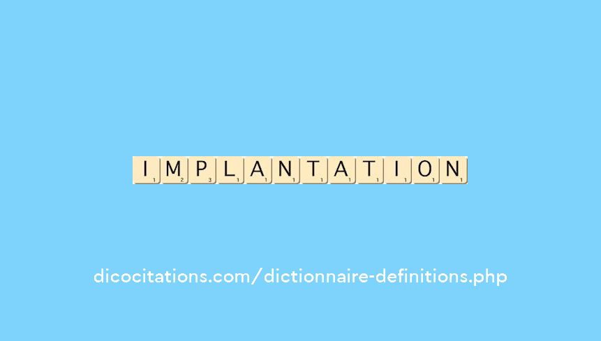 implantation